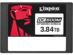 キングストン SEDC600M/3840G DC600M 2.5 Enterprise SATA SSD 3.84TB