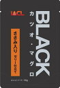 BLACK カツオ・マグロ ささみ入り ゼ