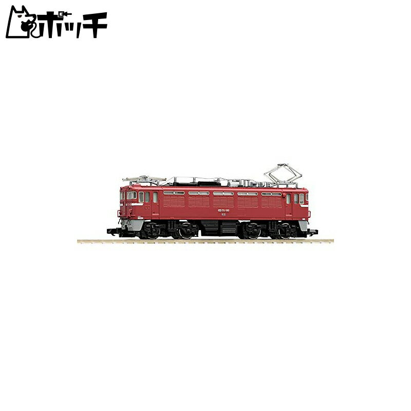 トミーテック TOMIX Nゲージ ED75-0形 ひさしなし・後期型 7140 鉄道模型 電気機関車 おもちゃ