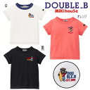  ミキハウス mikihouse ダブルビー Bくん刺繍半袖Tシャツ (80-150cm) トップス 半袖 Tシャツ 刺繍 ロゴ かわいい おしゃれ 子供 子供服 キッズ 男の子 女の子 DOUBLE_B 