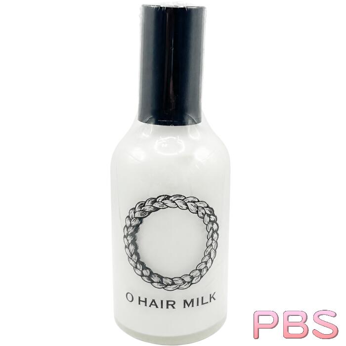 乐天商城 - 【ポイント10倍】 O SKIN&HAIR オー・ヘアミルク 110ml オースキン 【正規品】