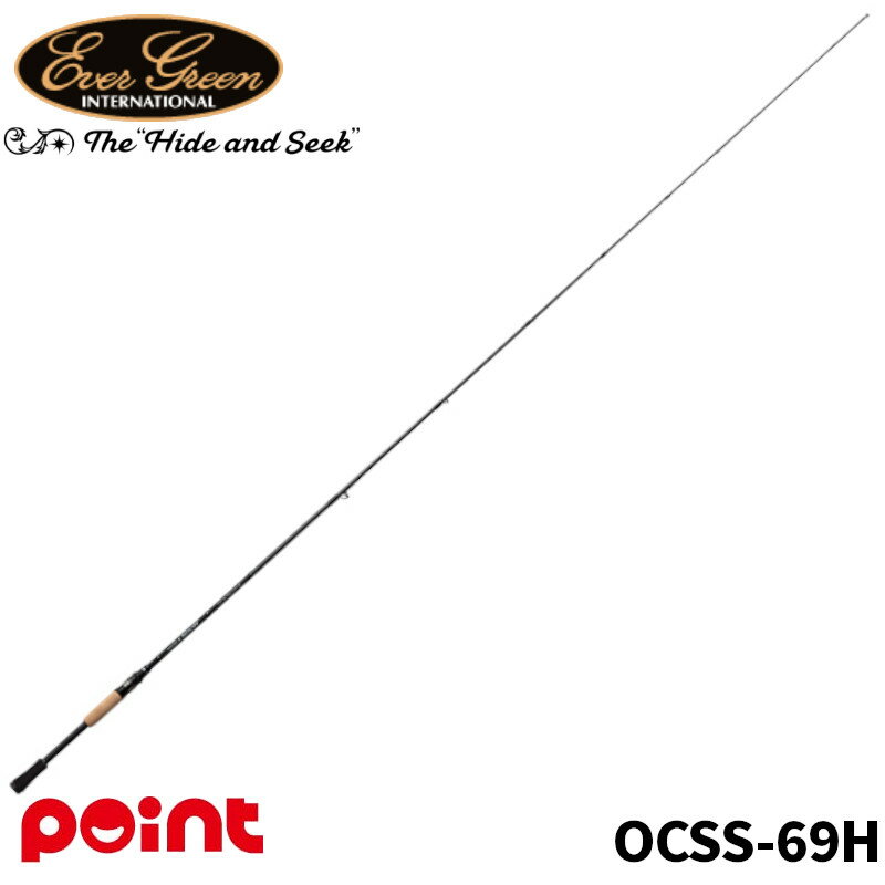 Other - 【現品限り】 エバーグリーン（EVERGREEN） バスロッド オライオン OCSS-69H ハイド アンド シーク【大型商品】※単品注文限定、別商品との同梱不可。ご注文時は自動キャンセル対応。