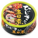 ホテイ缶詰 ふる里ひじき入五目煮 P4 75g×12入