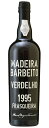 BjX o[xCg }fC Ff[ 1995 Vinhos Barbeito Madeira Verdelho |gKC/}fCC/h/750ml