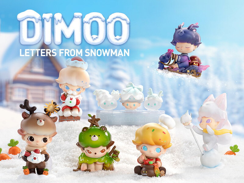 DIMOO Letters from Snowman シリーズ