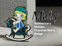 MOLLY アニバーサリー クラシカル レトロ シリーズ バッジ