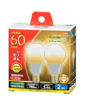 OHM オーム電機 LED電球 小形 60形相当 788lm 電球色 E17 広配光230° 密閉器具対応 断熱材施工器具対応 2個入 4971275634435 LDA6L-G-E17IH92-2
