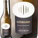 kXoE}[EQcg~l[[2021]g~Nussbaumer Gewurztraminer 2021 TraminC^A geB[mEAgEAfBWF C tBfBX