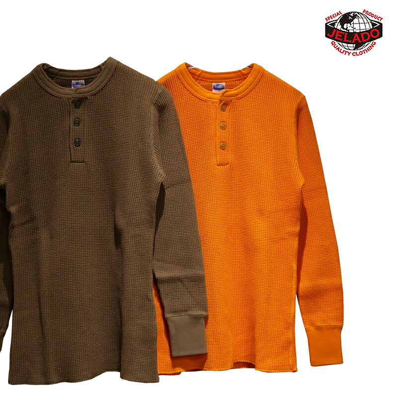 【送料無料】 JELADO（ジェラード） “MEGA THERMAL Henley Neck 2025/メガサーマルヘンリーネック” AB94236 メンズ アメカジ サーマルシャツ ワッフル 2025年カラー 日本製
