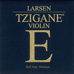 【Larsen Tzigane】ラーセン ツィガーヌバイオリン弦 1E