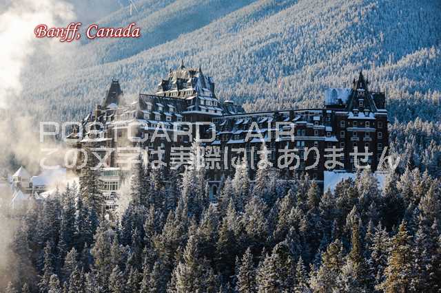BANFF 【カナダの観光地ポストカード】「 Banff Canada」バンフの城のようなホテルの葉書・ハガキ　photo by MIRO