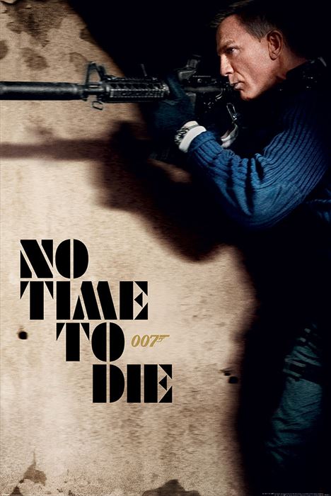 007 ノー・タイム・トゥ・ダイ　ポスター ジェームス ボンド ダイニエル クレイグ　James Bond (No Time To Die -Stalk ) 211025