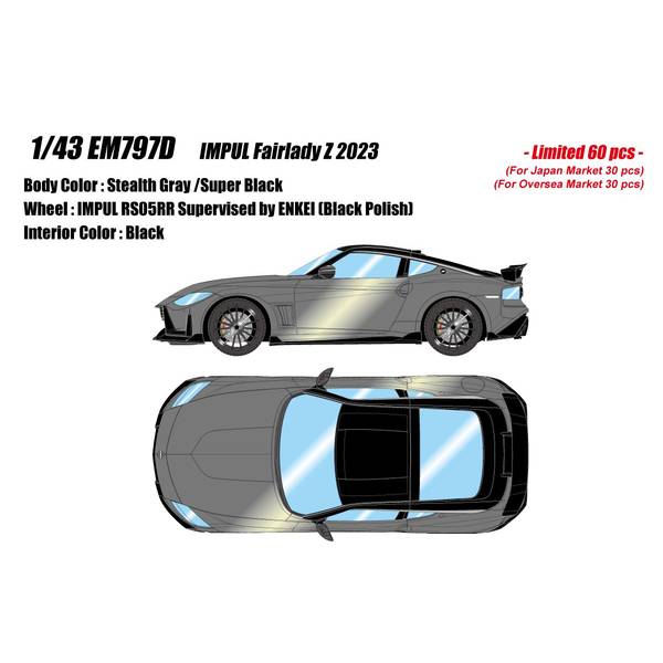 アイドロン 1/43 ニッサン インパル フェアレディZ 2023 ステルスグレー/スーパーブラック 完成品ミニカー EM797D