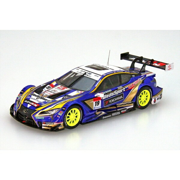 エブロ 1/43 WedsSport ADVAN LC500 No.19 LEXUS TEAM WedsSport BANDOH 2018 GT500 スーパーGT 国本雄資/山下健太 完成品ミニカー 45617