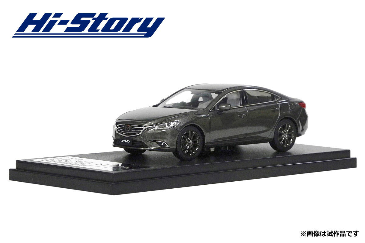 乐天商城 - ハイストーリー 1/43 マツダ アテンザ セダン 2016 チタニウムフラッシュマイカ 完成品ミニカー HS137TI