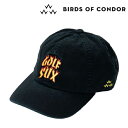 バーズオブコンドル 2023年春夏モデル ユニセックス RAD CAP - GOLF SUX キャップ TEMC1F06 BIRDS OF CONDOR【23】