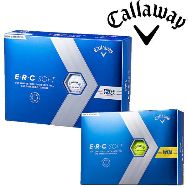 ★最大P10倍スタート★キャロウェイゴルフ ERC SOFT 23 イーアールシー ソフト ゴルフボール 1ダース callaway golf トリプルトラック ホワイト イエロー