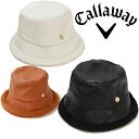 キャロウェイ アパレル レディース フェイクレザー バケットハット C23291210 Callaway【23】