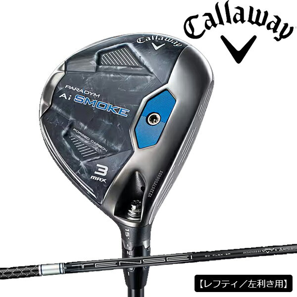  teB p LEFCSt Y PARADYM Ai SMOKE p_C G[AC X[N MAX tFAEFCEbh TENSEI 50 for Callaway J[{Vtg Callaway Golf 24 