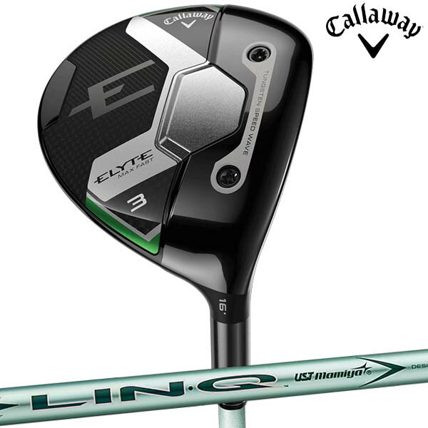 キャロウェイゴルフ レディース ELYTE MAX FAST エリート マックス ファスト フェアウェイウッド LIN-Q GREEN 40 for Calla...