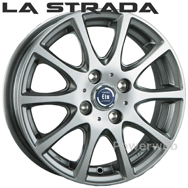 [ホイールのみ単品4本セット] LA STRADA TIRADO ETA 14インチ×5.0J PCD：114.3 穴数：4 インセット：42 ハイライトシルバー LETA450J42HS ラ ストラーダ ティラード イータ 阿部商会