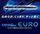 ぺんてる エナージェル　ユーロ ゲルインキボールペンENERGEL EURO