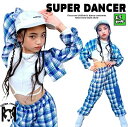 キッズダンス衣装 セットアップ ヒップホップ 衣装 子供ダンス服 ダンスウェア ダンス衣装 キッズ 派手 チェック柄 へそ出し ショート丈シャツ パンツ ガール...