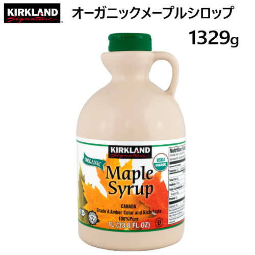 2020Ji_Y I[KjbN [vVbv 1329gJ[NhKirkland SignatureOrganic Maple SyrupUSDAL@Fؕi@Ao[0679131