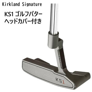 【直送便】202305KS1 ゴルフパター ヘッドカバー付きKirkland Signature KS1 Golf Putter With Head Coverカークランドシグネチャー 100％CNCミルド ステンレススチール構造ヘッド87.6 センチ　ブレード型パター父の日 母の日 ギフト1380932