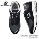 【お買い物マラソン期間限定クーポン発行中 】日本未発売 NEW BALANCE M2002REB Denim Pack BLACK ニューバランス スニーカー ( 海外限定 黒 ブラック デニム 990 992 996 )