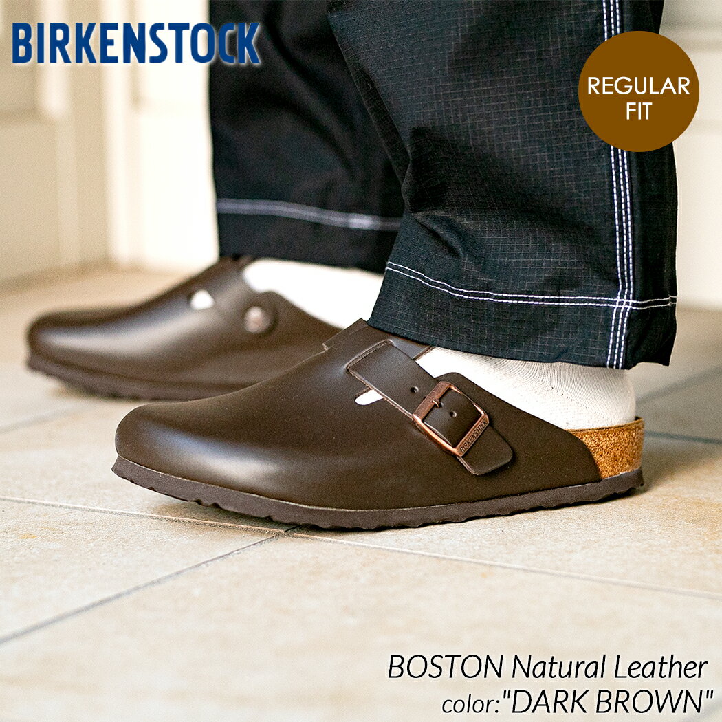 BIRKENSTOCK BOSTON Natural Leather ( REGULAR FIT ) DARK BROWN ビルケンシュトック ボストン ( レザー メンズ レディース ウィメンズ サンダル クロッグ サボ ミュール sandal mule マット 茶色 60101)