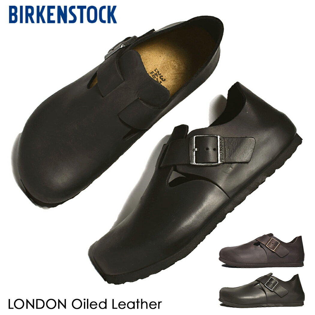 BIRKENSTOCK LONDON Oiled Leather 
