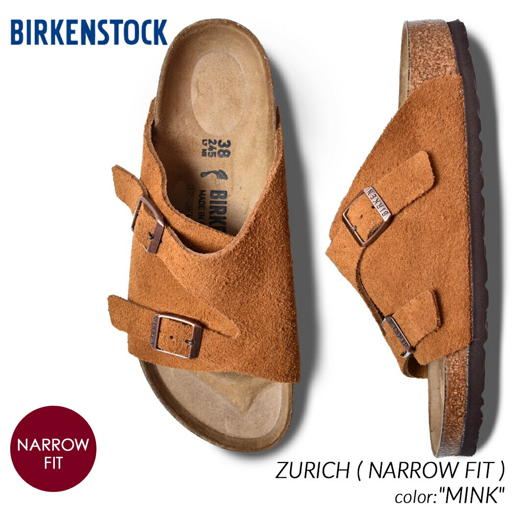 BIRKENSTOCK ZURICH ( NARROW FIT ) MINK ビルケンシュトック チューリッヒ スエード サンダル ( メンズ レディース ウィメンズ ミンク 茶色 ブラウン スライド SANDAL BOSTON ボストン 1023891 )