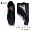 クラークス レザースニーカー メンズ 【G.Wスペシャルクーポン配布中!!】Clarks Wallabee Boot "Black Leather" クラークス ワラビー ブーツ シューズ ( 黒 靴 レザー boots メンズ レディース ウィメンズ 26155512 )
