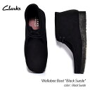 【お買い物マラソン限定クーポン配布中 】Clarks Wallabee Boot Black Suede クラークス ワラビー ブーツ シューズ ( 黒 靴 スエード boots メンズ レディース ウィメンズ 26155517 )