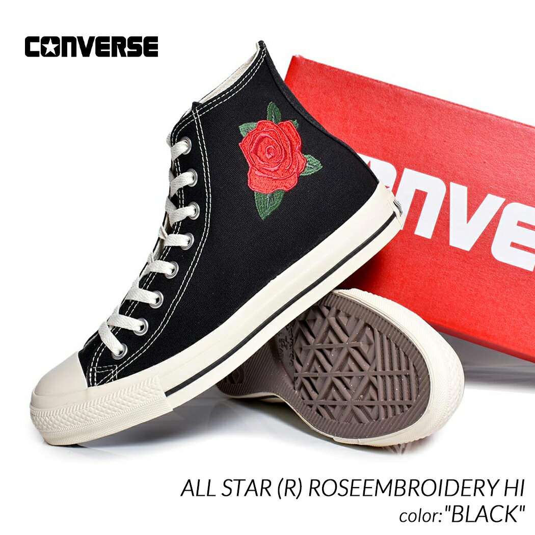 CONVERSE ALL STAR (R) ROSEEMBROIDERY HI BLACK コンバース オールスター ハイ スニーカー ( 花 バラ 黒 ブラック ワンポイント ワッペン 刺繍 メンズ レディース ウィメンズ 31311860 )