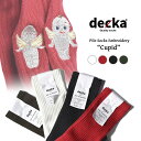 【15時までのご注文で即日発送!!】decka -quality socks- Pile Socks - Embroidery Cupid デカ クオリティー パイルソックス ショートレングス ソックス 靴下 ( メンズ レディース ウィメンズ 靴下 de-25-2 )