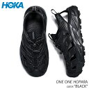 【G.Wスペシャルクーポン配布中!!】HOKA ONE ONE HOPARA "BLACK" ホカオネオネ ホパラ サンダル ( 黒 ブラック スニーカー アウトドア 1123112 BCSTL )