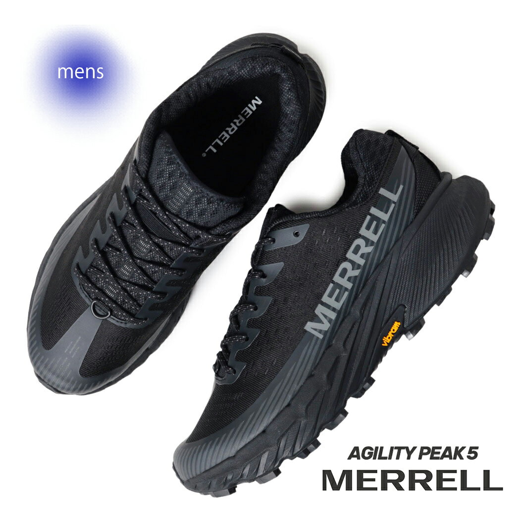 P10倍★【15時までのご注文で即日発送！！】MERRELL メレル アジリティー ピーク シューズ スニーカー ランニング AGILITY PEAK 5 BLACK/BLACK ( 黒 ブラック メンズ レディース J068045 )