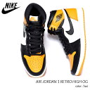 【G.Wスペシャルクーポン配布中 】NIKE AIR JORDAN 1 RETRO HIGH OG Taxi” ナイキ エア ジョーダン 1 レトロ ハイ スニーカー ( タクシー 黄色 イエロー 黒 555088-711 )