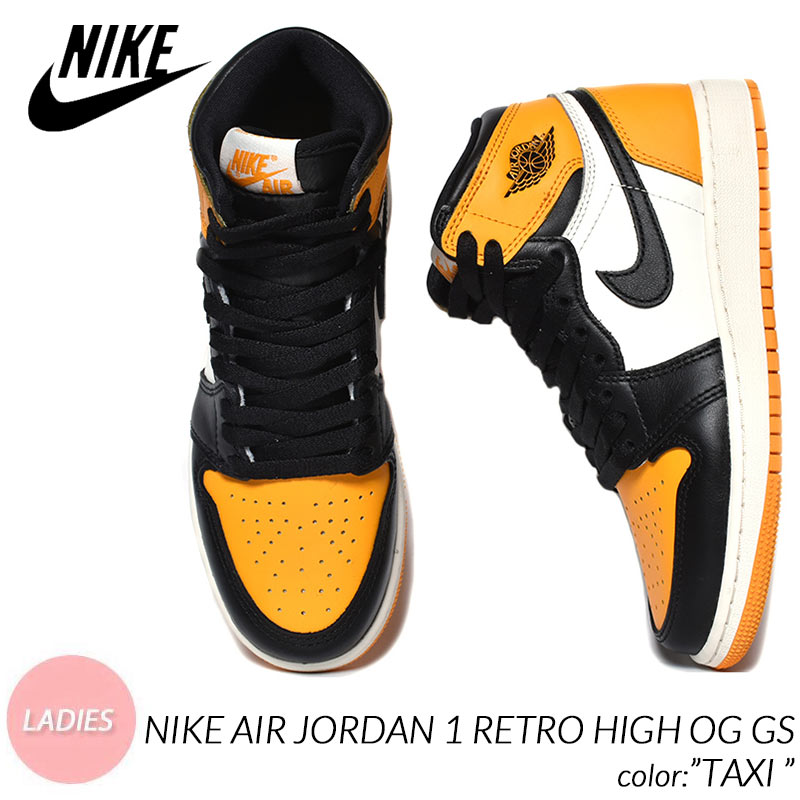 NIKE AIR JORDAN 1 RETRO HIGH OG GS TAXI ナイキ エア ジョーダン レトロ ハイ スニーカー ( レディース ウィメンズ 575441-711 )