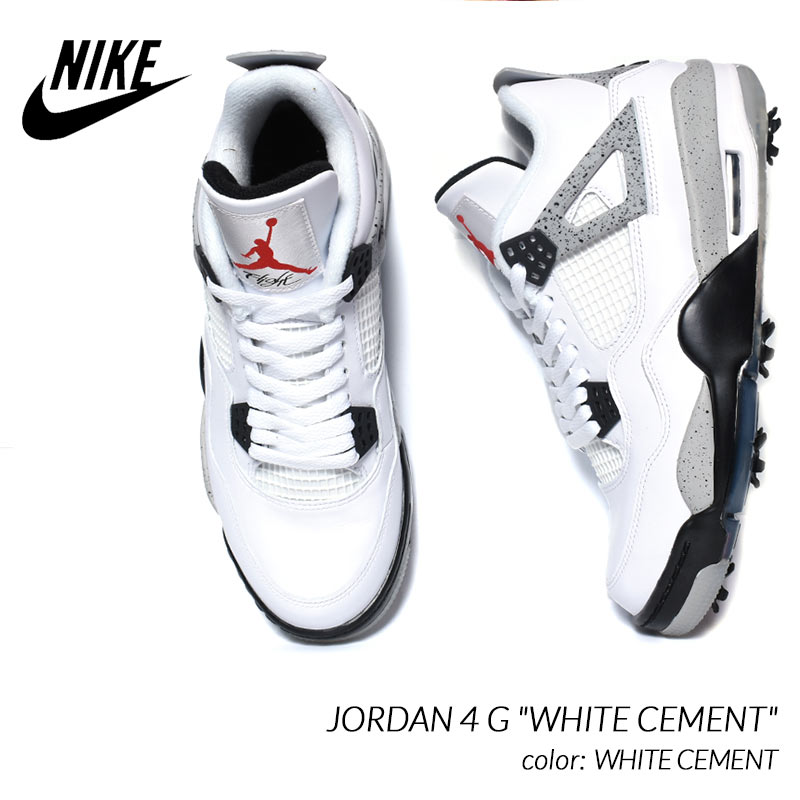 NIKE JORDAN 4 G "WHITE CEMENT" ナイキ ジョーダン ロー ゴルフ スニーカー ( ホワイトセメント 白 グレー ゴルフシューズ GOLF メンズ CU9981-100 )