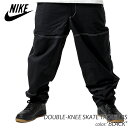 【G.W中も12時までのご注文で即日発送!!】日本未発売 NIKE SB DOUBLE-KNEE SKATE TROUSERS 