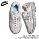 【G.Wスペシャルクーポン配布中 】NIKE ZOOM VOMERO 5 SE LIGHT OREWOOD BROWN ナイキ ズーム ボメロ スニーカー ( グレー 白 ホワイト ベージュ 青 水色 v2k メンズ ランニング FZ3653-104 )