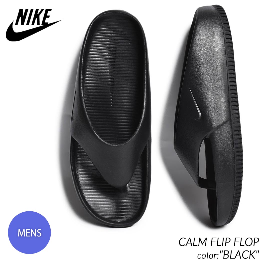 NIKE CALM FLIP FLOP "BLACK" ナイキ カーム フリップ フロップ スライド サンダル トング ( 黒 ブラック ビーチサンダル ビーサン SANDAL メンズ FD4119-001 )