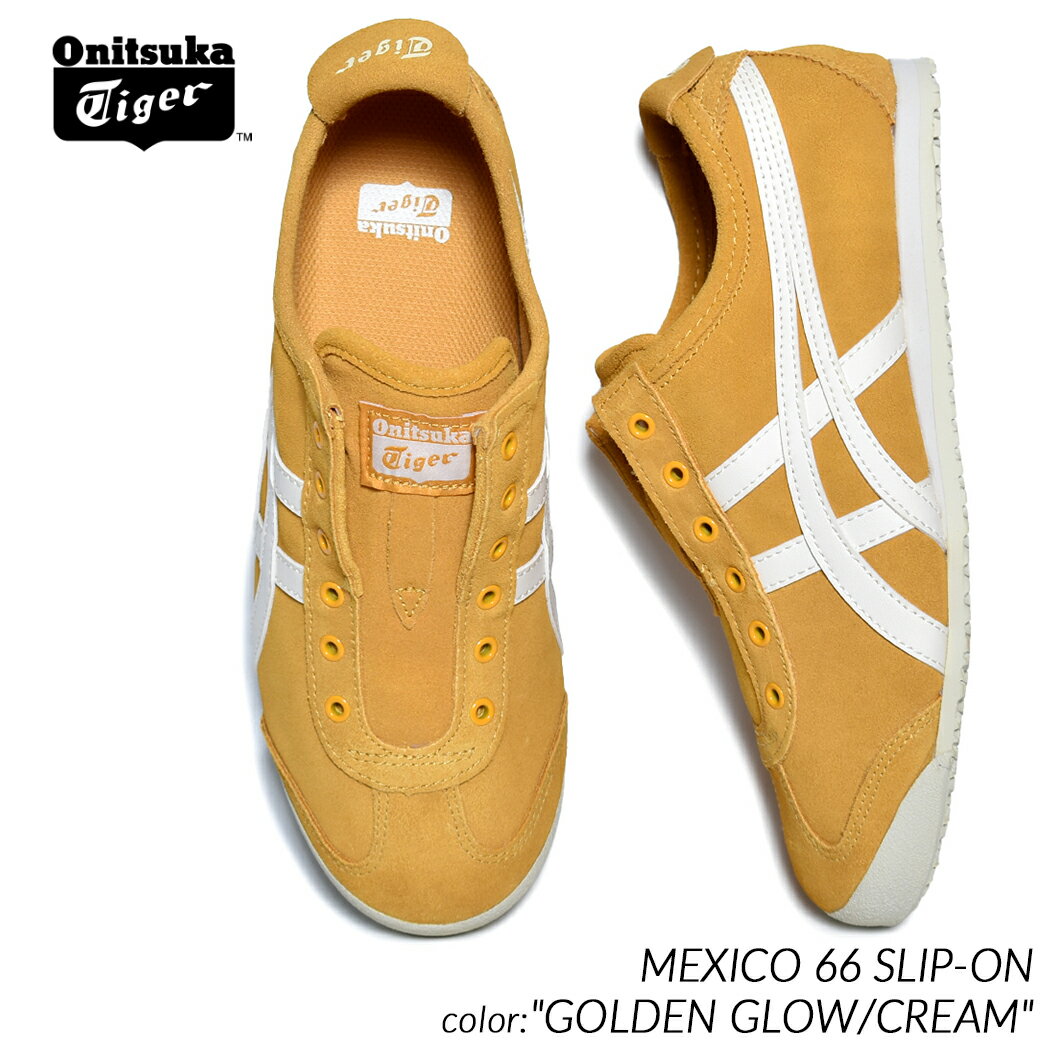 Onitsuka Tiger MEXICO 66 SLIP-ON GOLDEN GLOW オニツカタイガー メキシコ スリッポン スニーカー 黄 イエロー 白 ホワイト クラシック メンズ レディース 1183C157-750 