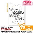 ★送料無料★【 SPRINGセール /即納/ポスターなし/ Extended Ver. 】 SHINee テミン 正規3集 合本 【 NEVER GONNA DANCE AGAIN : ACT 2 Extended Ver. 】 シャイニー TAEMIN 3rd FULL ALBUM CD 公式グッズ