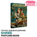 ★送料無料★【数量限定/即納】 SHINee 【 Atlantis POSTCARD BOOK / ポストカードブック 】 シャイニー 7th FULL ALBUM Atlantis 公式グッズ