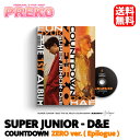 ★送料無料★【即納/ ZERO ver. 】 SUPER JUNIOR D＆E 正規1集 アルバム 【 COUNTDOWN - ZERO ver. ( Epilogue ) 】superjunior ドンヘ ウニョク THE 1ST ALBUM SJ CD 公式