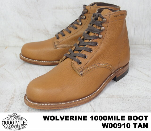  1000ޥ ֡  ۡ Х 쥶 100ǯǰ  ֡ Х WOLVERINE CENTENNIAL 1000 MILE BOOT W00910 TAN Horween Bison Leather MADE IN USA